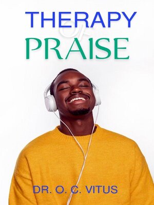 cover image of Therapy of Praise